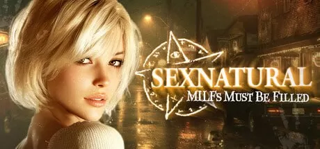 【3D/官中/动态/CV】SEXNATURAL：熟女必须被填满 ?? 官方中文版【PC/7.6G】SEXNATURAL: MILFs Must Be Filled ??